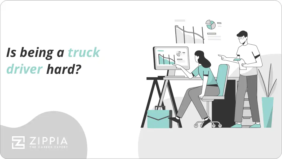 Is being a truck driver hard?