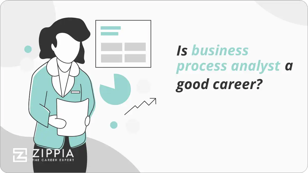 Is business process analyst a good career?