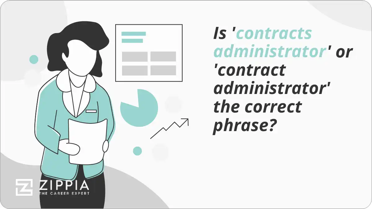 Is 'contracts administrator' or 'contract administrator' the correct phrase?