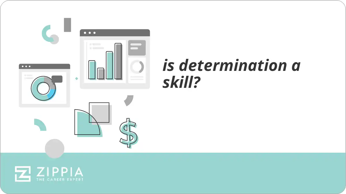 is determination a skill?