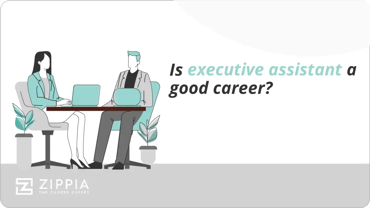 Is executive assistant a good career?