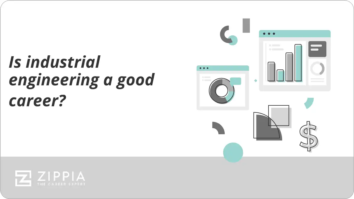 Is industrial engineering a good career?