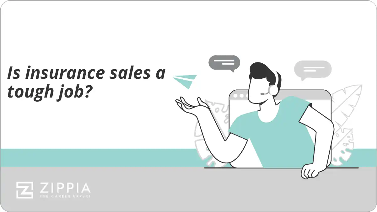 Is insurance sales a tough job?