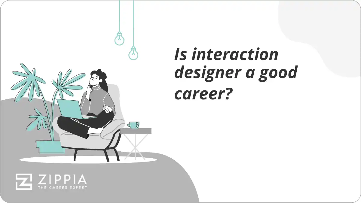 Is interaction designer a good career?