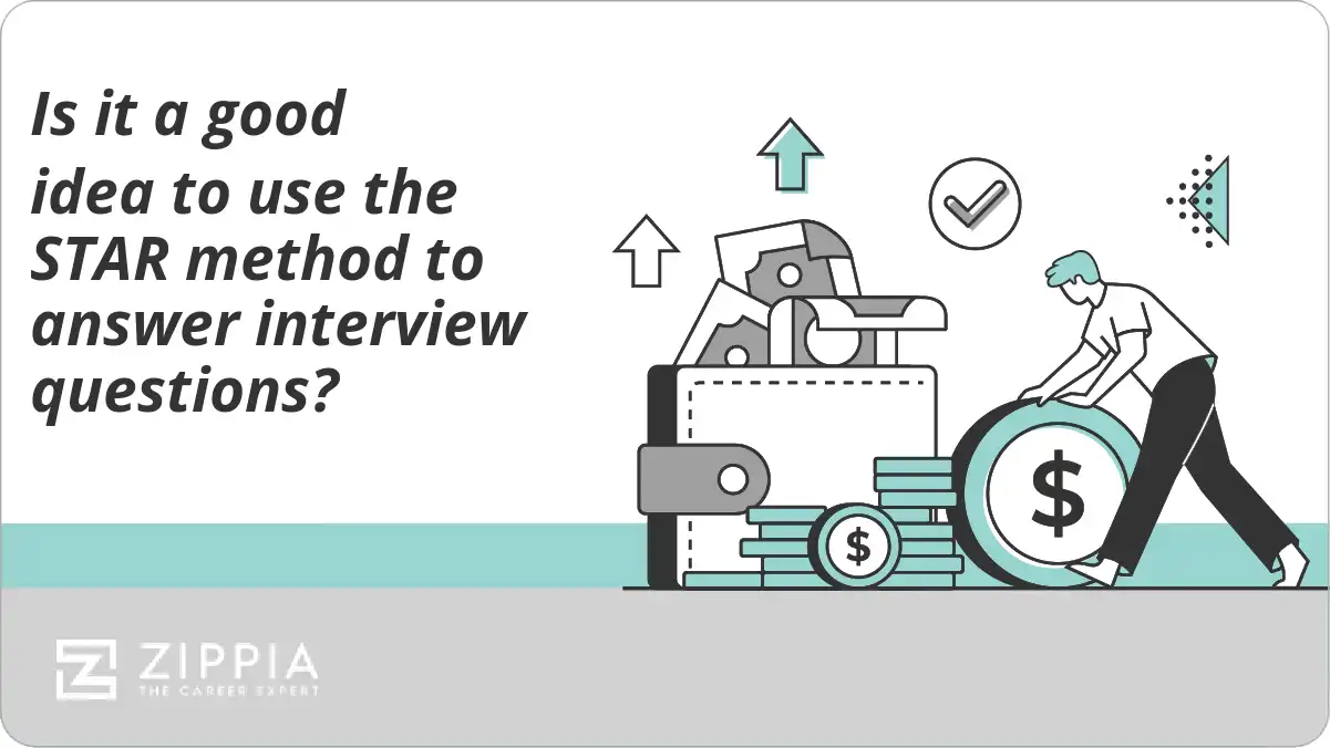 Is it a good idea to use the STAR method to answer interview questions?