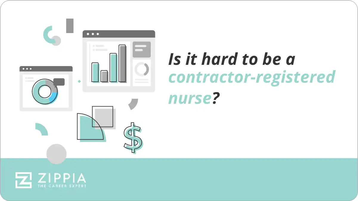 Is it hard to be a contractor-registered nurse?