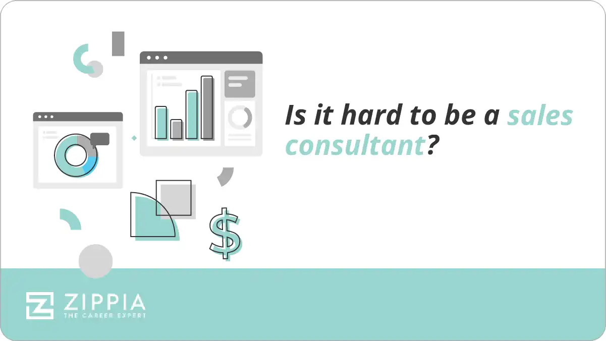 Is it hard to be a sales consultant?