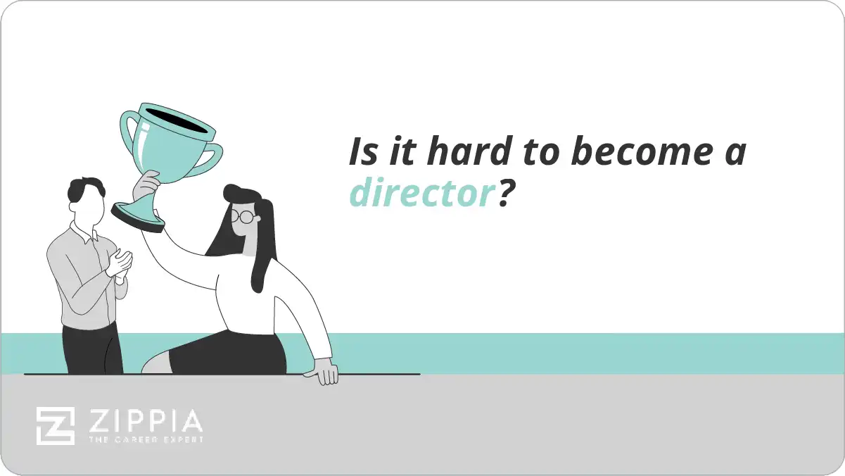 Is it hard to become a director?