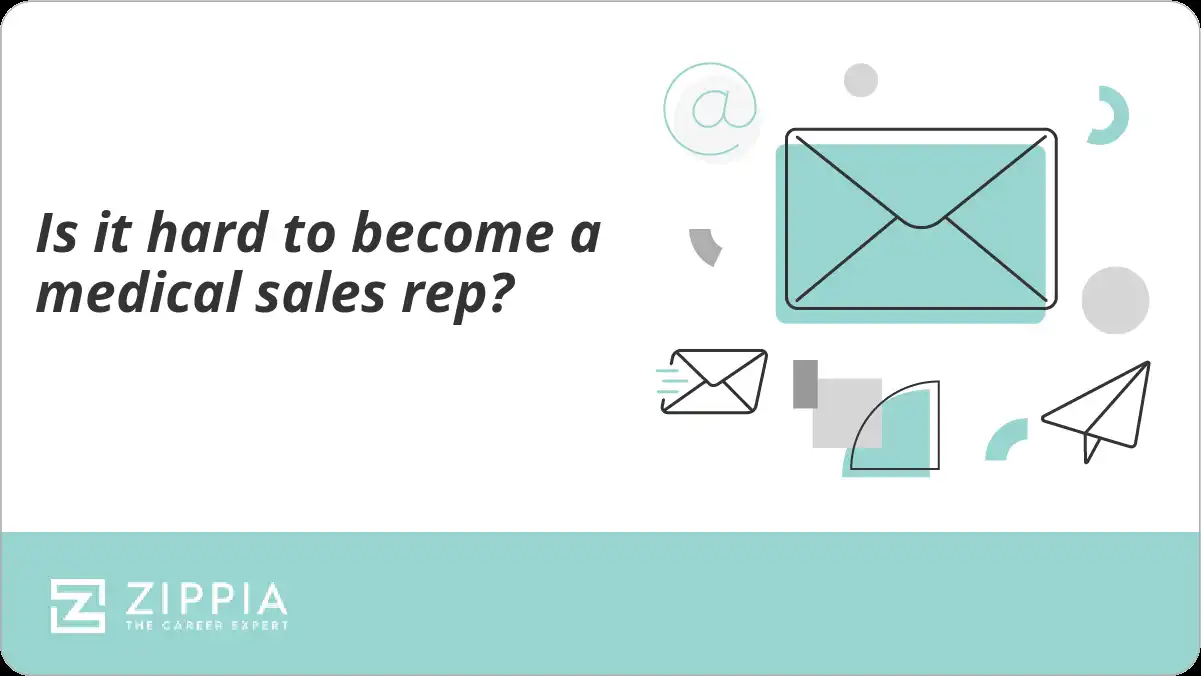 Is it hard to become a medical sales rep?