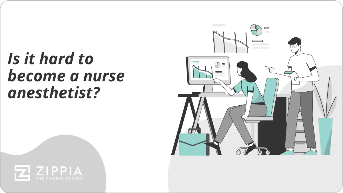 Is it hard to become a nurse anesthetist?