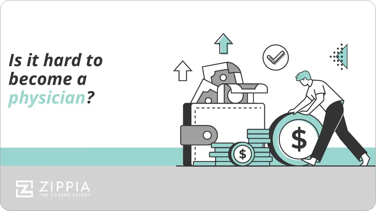 Is it hard to become a physician?