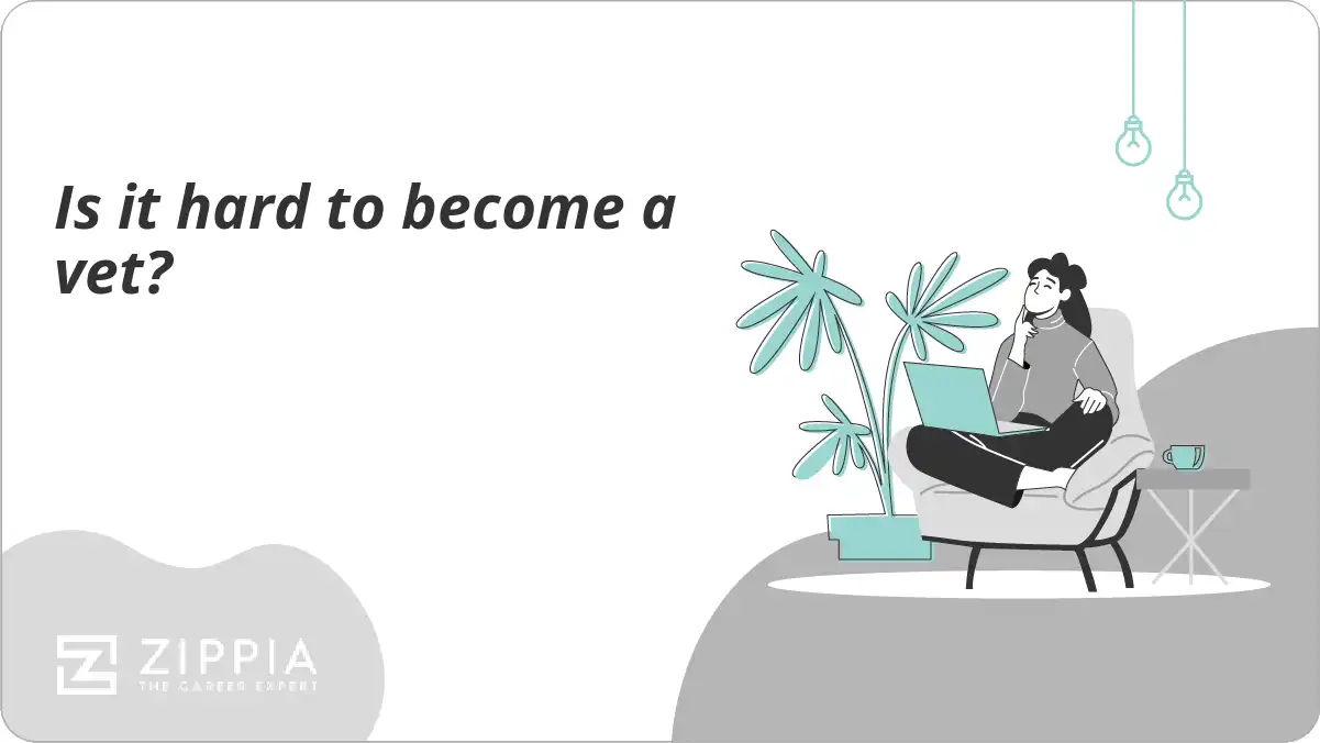 Is it hard to become a vet?