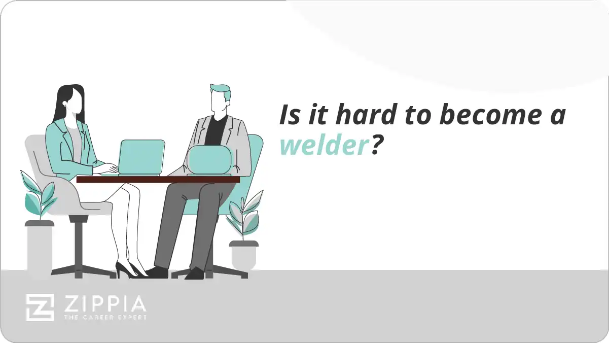 Is it hard to become a welder?