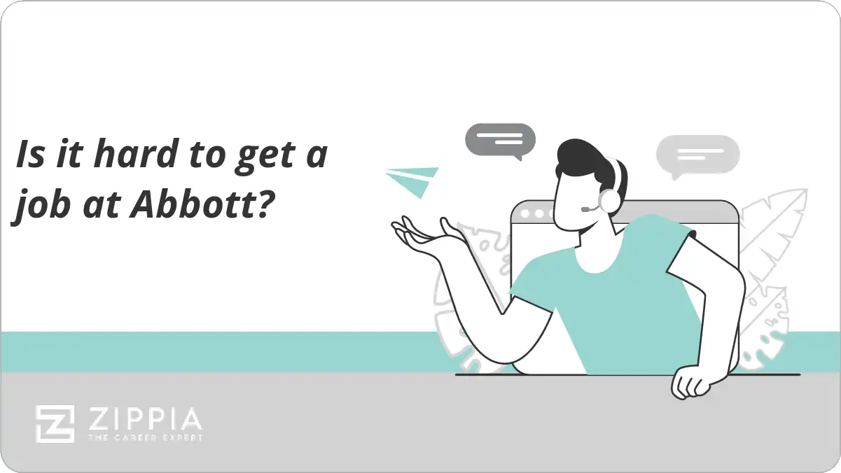 Is it hard to get a job at Abbott?