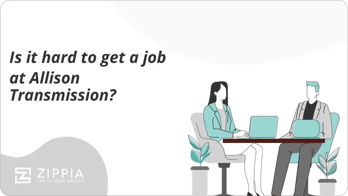 Is it hard to get a job at Allison Transmission?