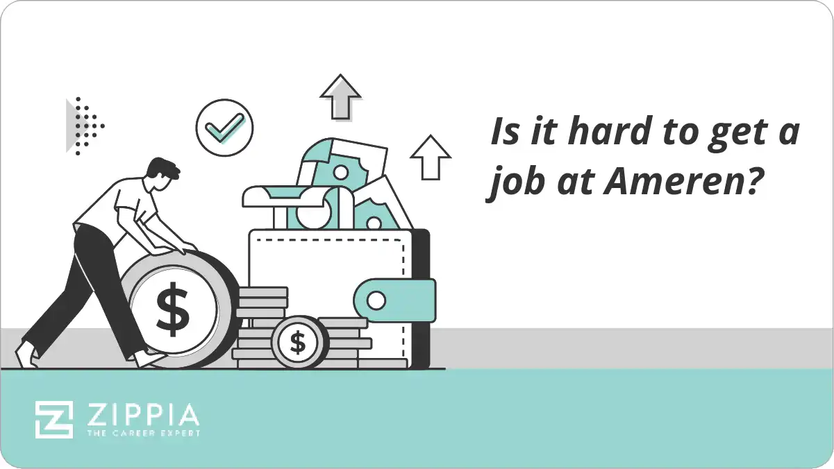 Is it hard to get a job at Ameren?