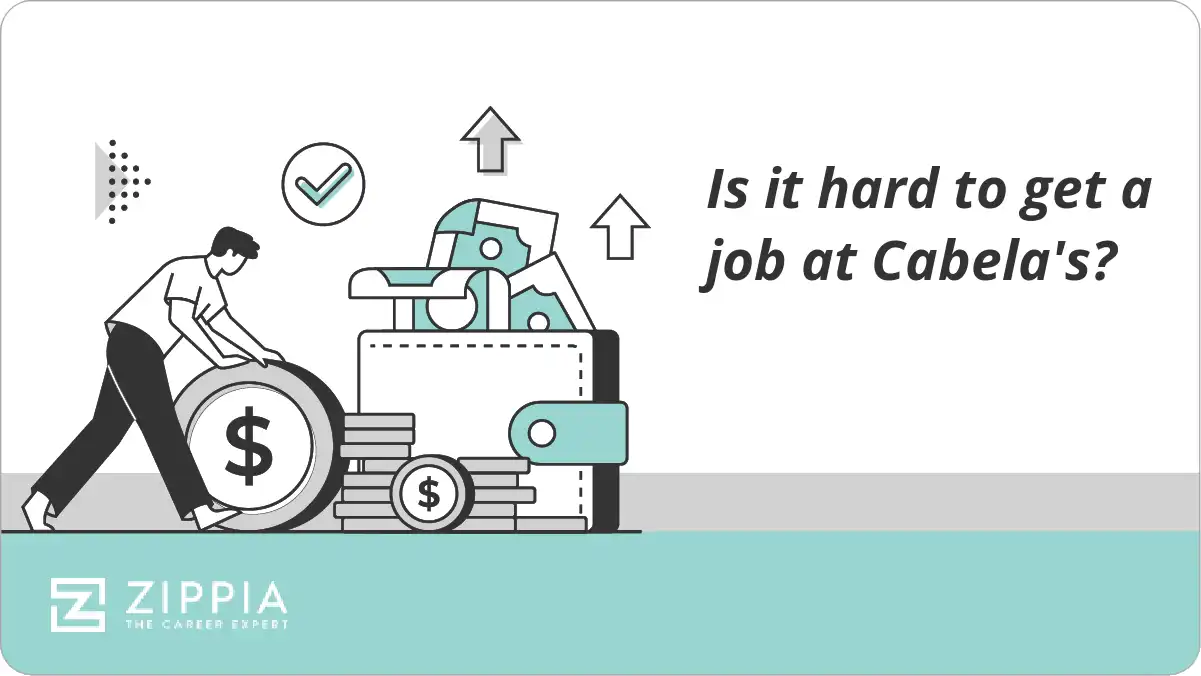 Is it hard to get a job at Cabela's?
