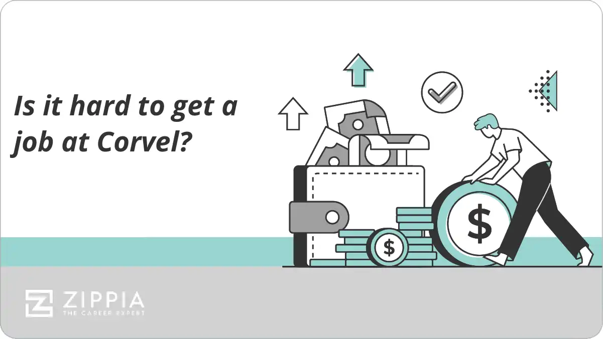 Is it hard to get a job at Corvel?