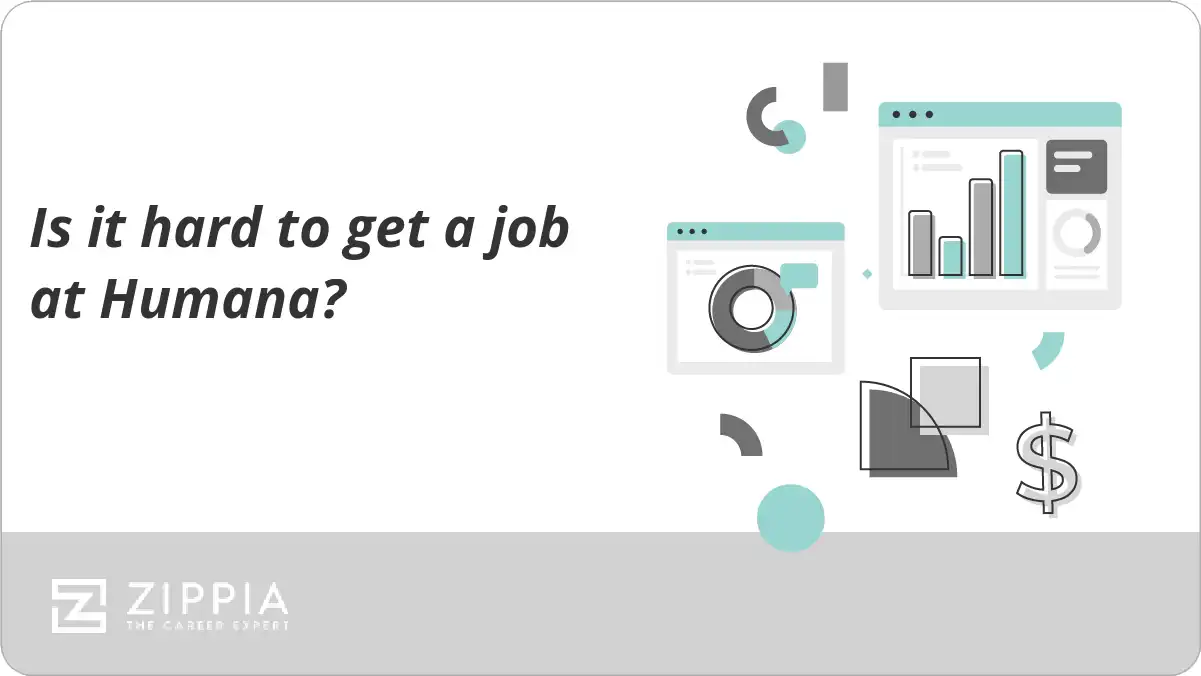Is it hard to get a job at Humana?