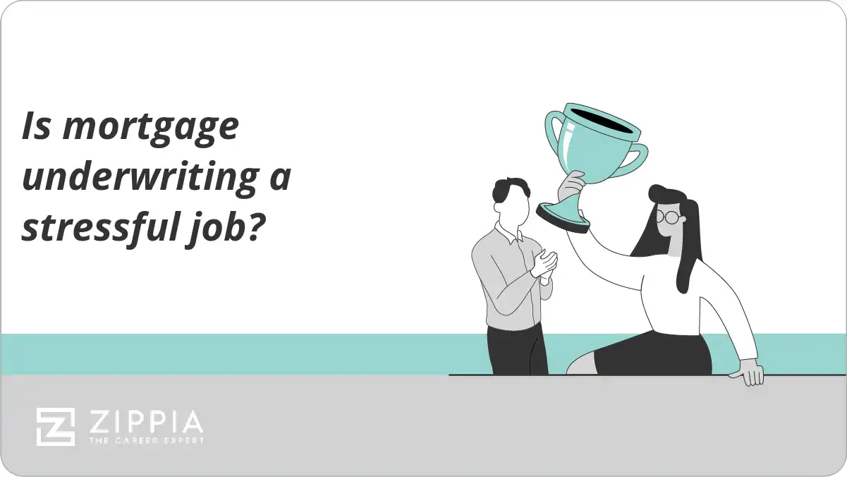 Is mortgage underwriting a stressful job?