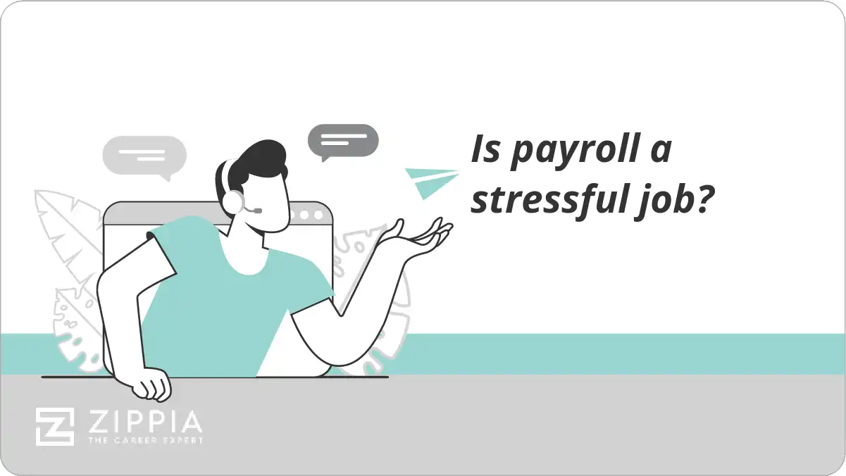 Is payroll a stressful job?
