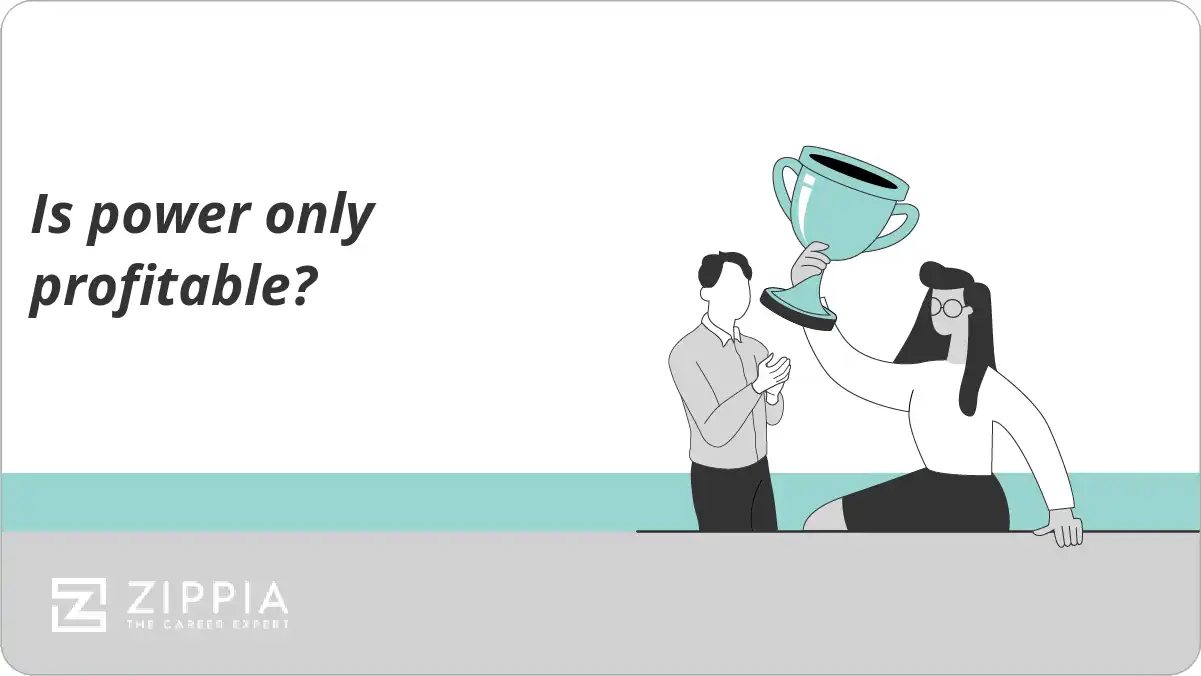 Is power only profitable?