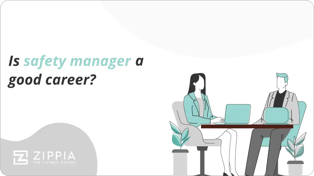 Is safety manager a good career? Zippia