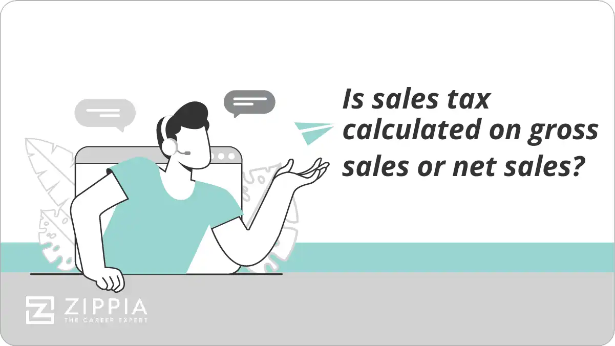 Is sales tax calculated on gross sales or net sales? - Zippia