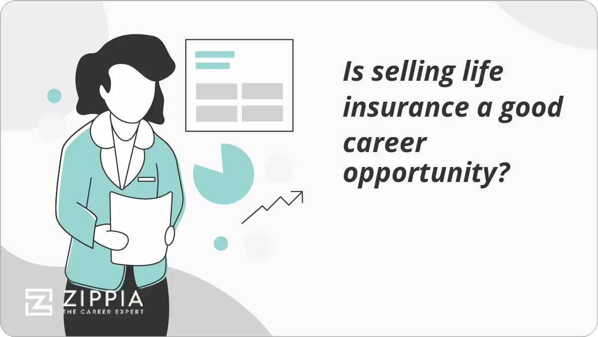 Is selling life insurance a good career opportunity?