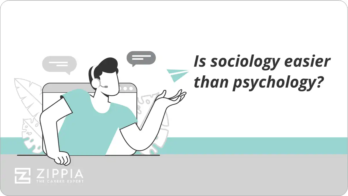 Is sociology easier than psychology?