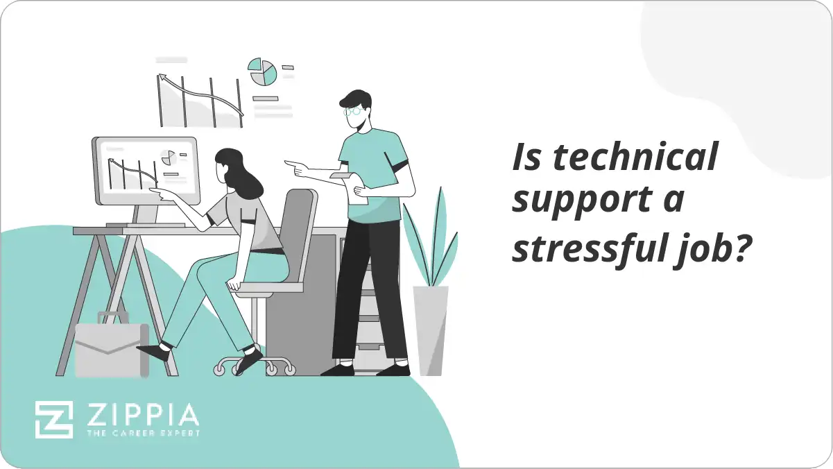 Is technical support a stressful job?