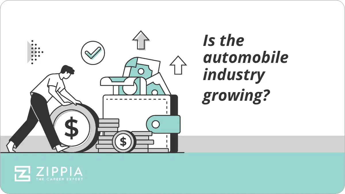 Is the automobile industry growing?