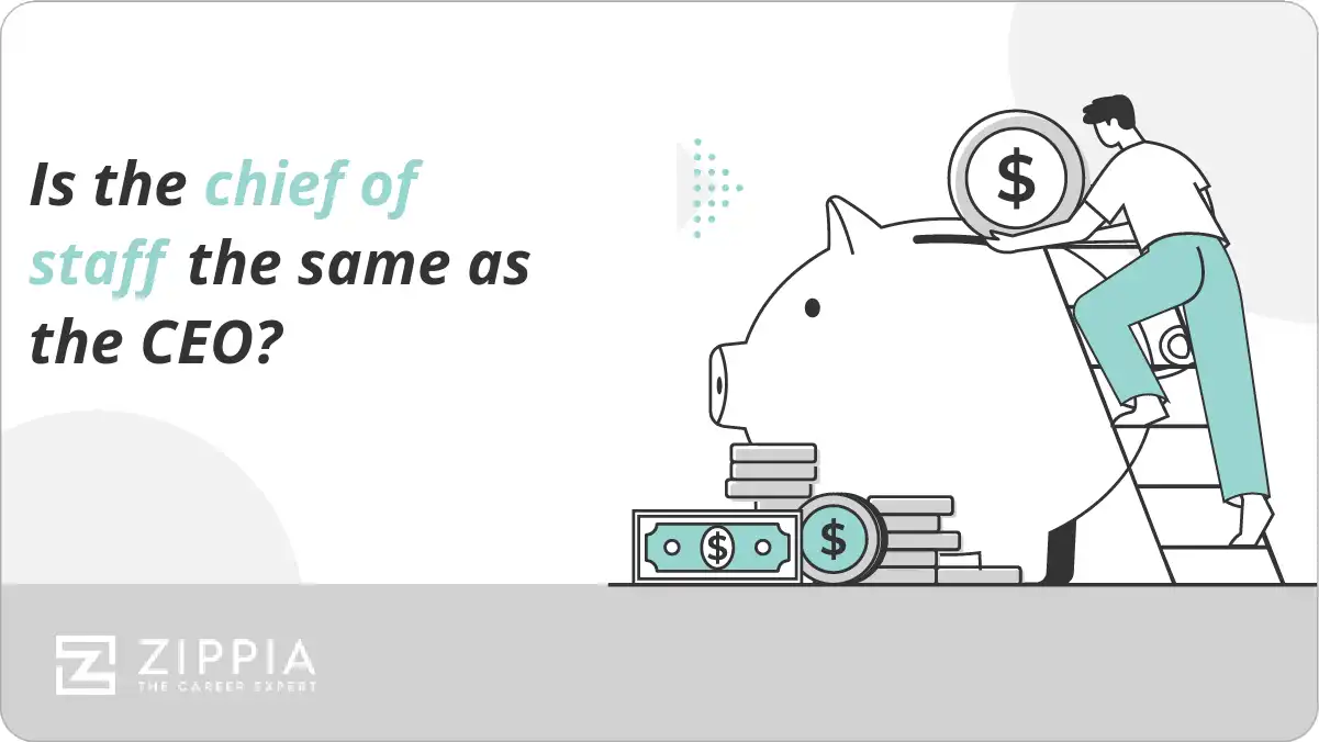 Is the chief of staff the same as the CEO?