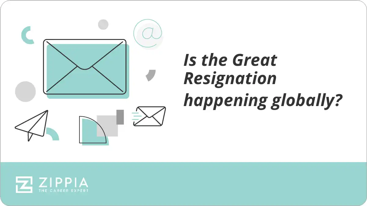 Is the Great Resignation happening globally?