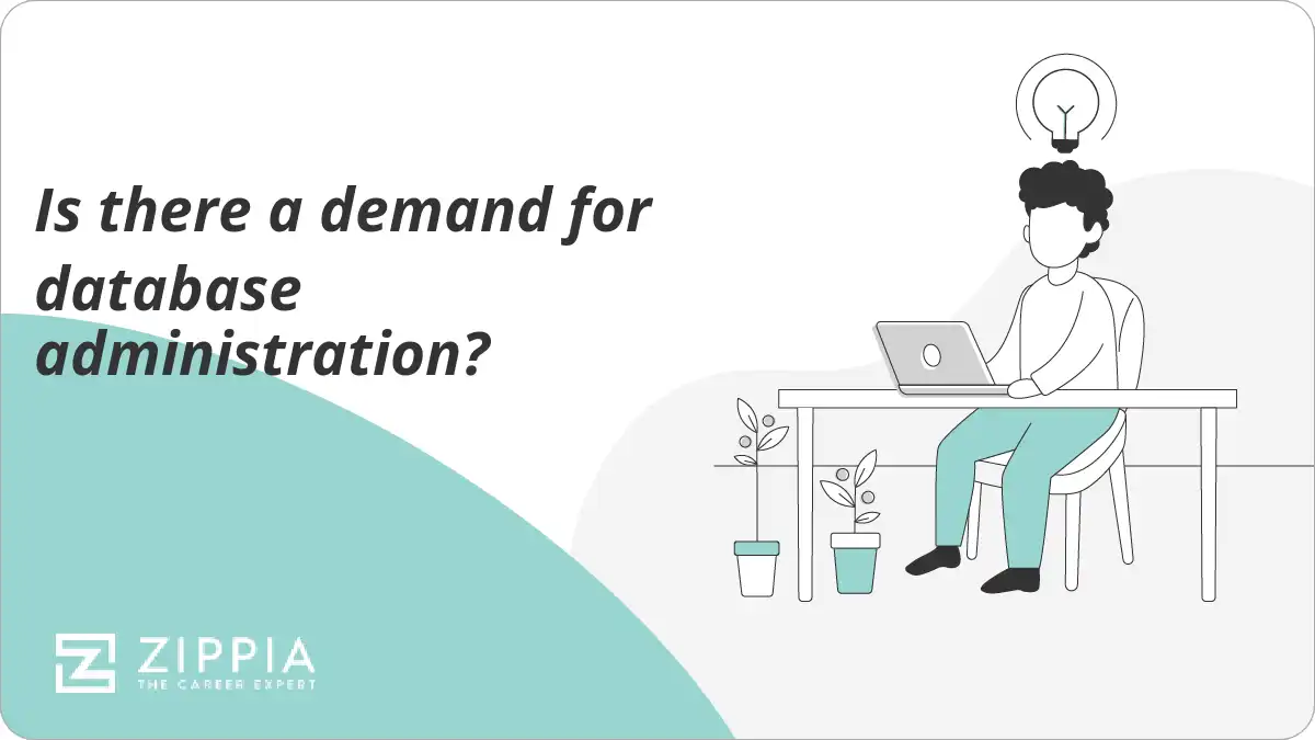 Is there a demand for database administration?