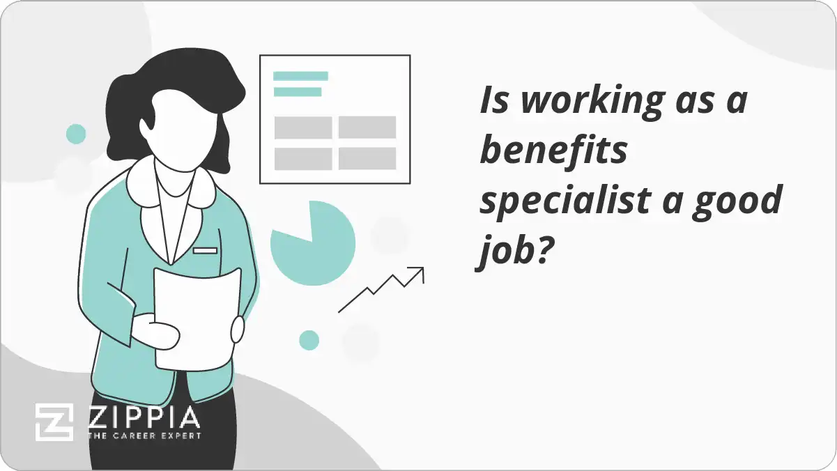 Is working as a benefits specialist a good job?