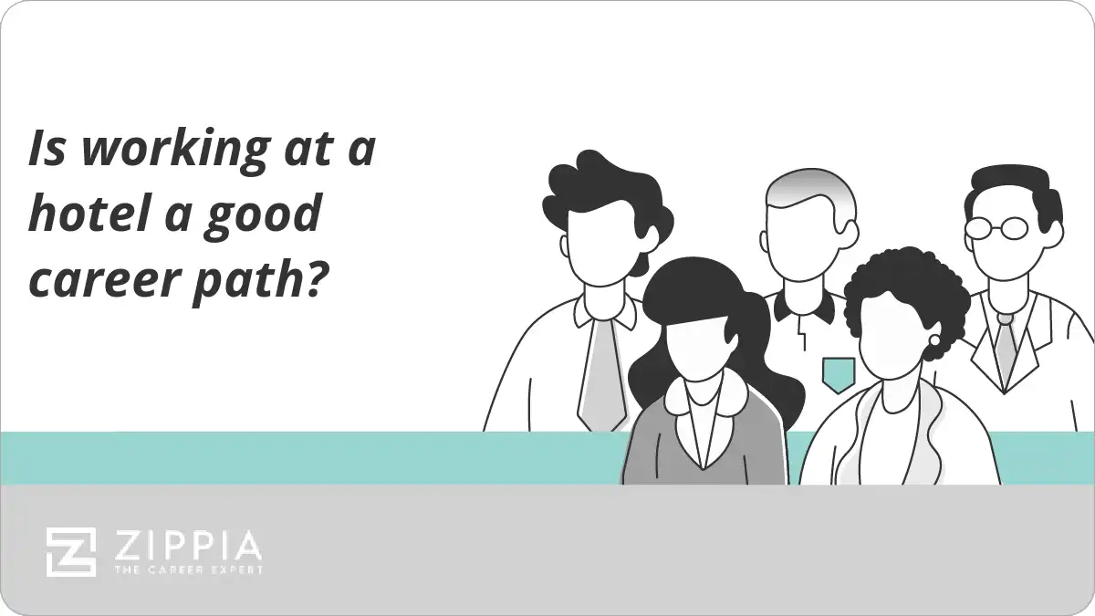 Is working at a hotel a good career path?