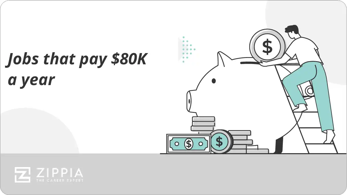 Jobs that pay 80K a year Zippia