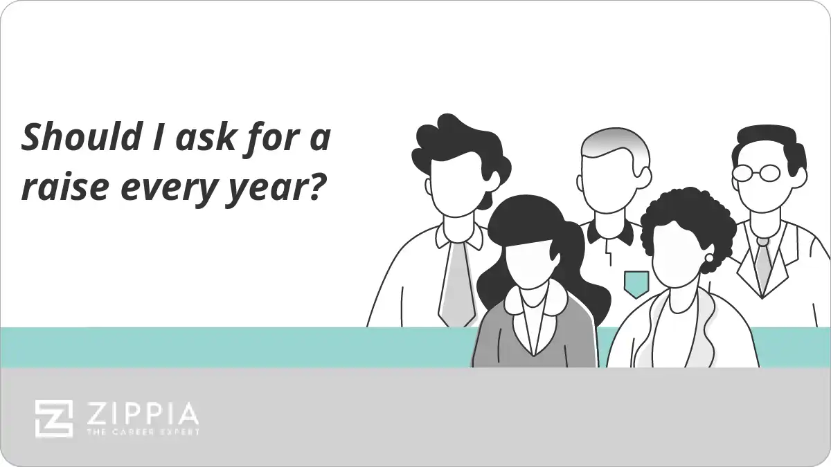 Should I ask for a raise every year?