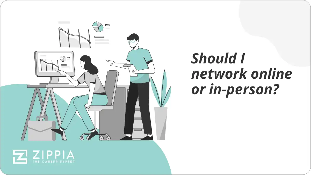 Should I network online or in-person?