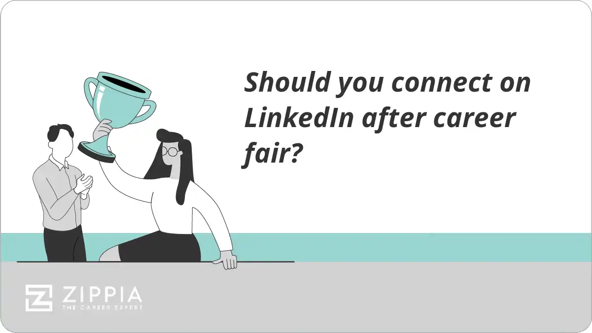 Should you connect on LinkedIn after career fair?