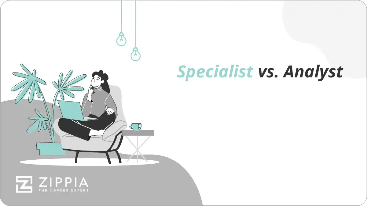 Specialist vs. Analyst