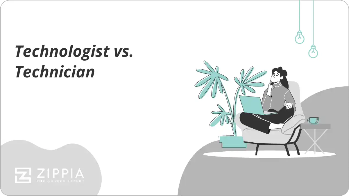 Technologist vs. Technician