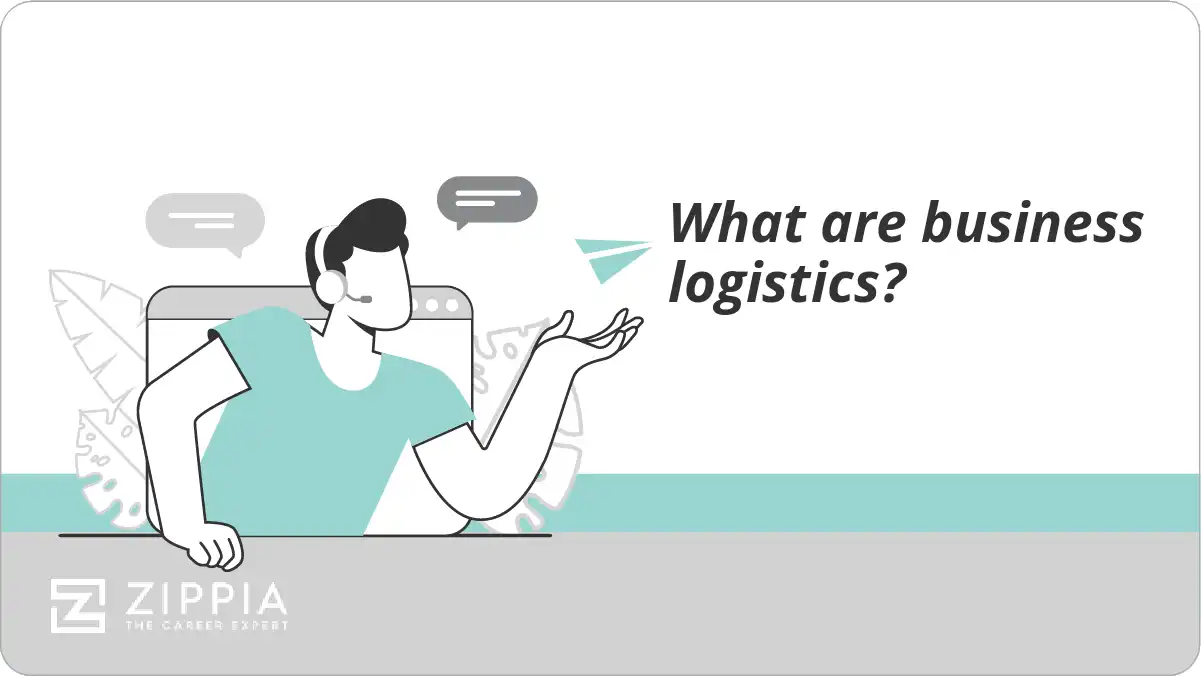 What are business logistics?