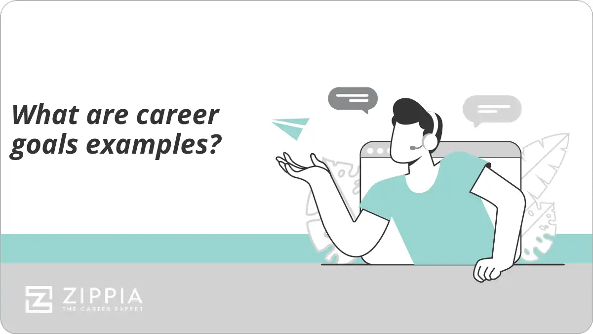 What are career goals examples?
