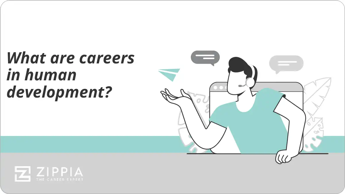 What are careers in human development?