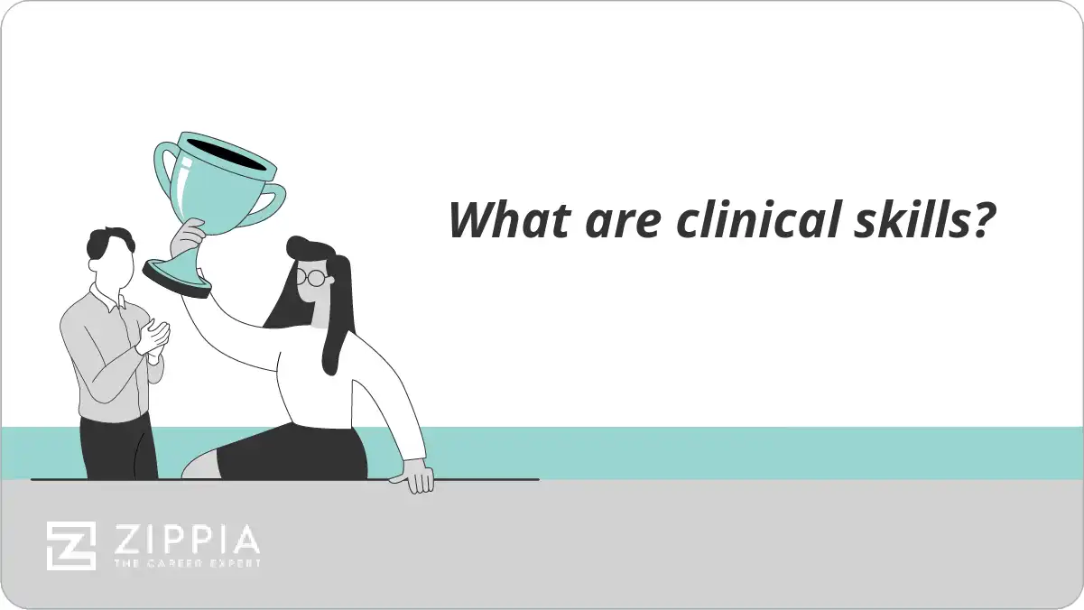 What are clinical skills?