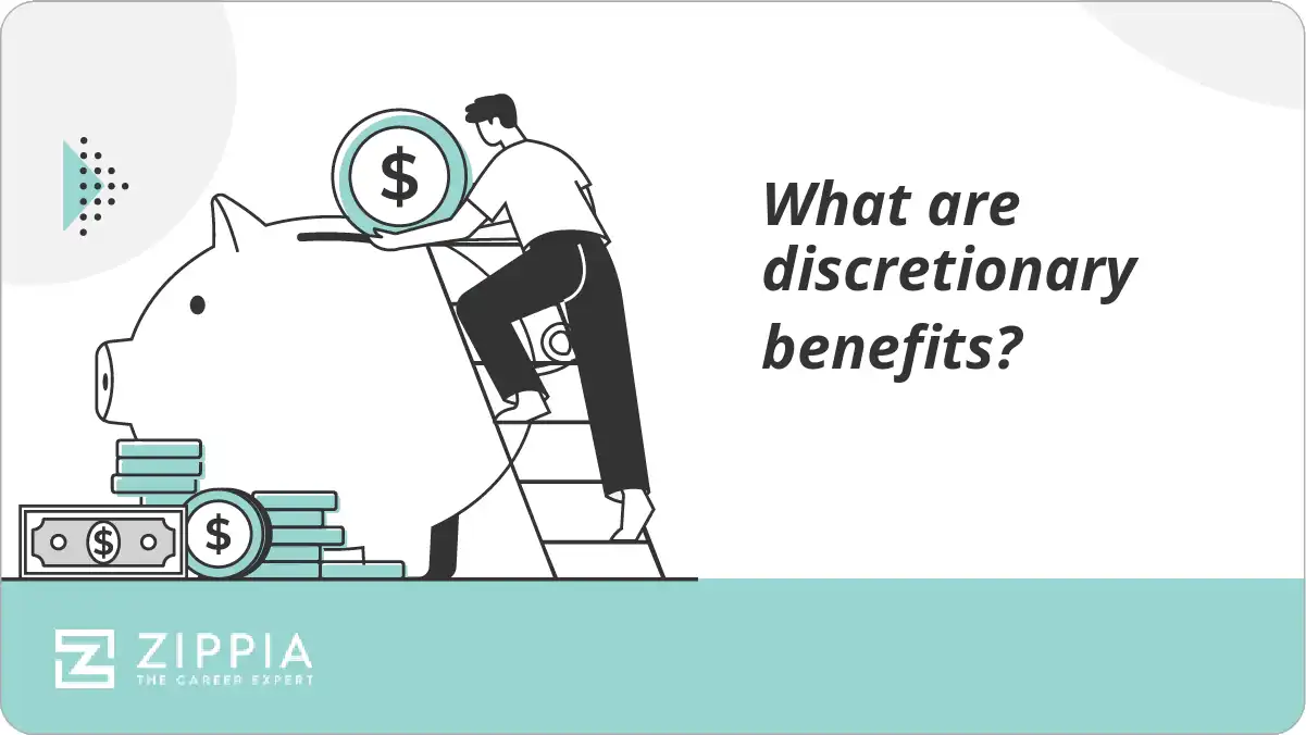 What are discretionary benefits?