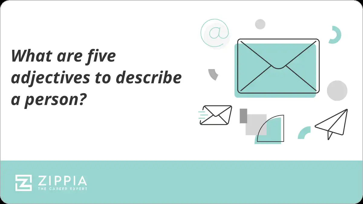 What are five adjectives to describe a person?