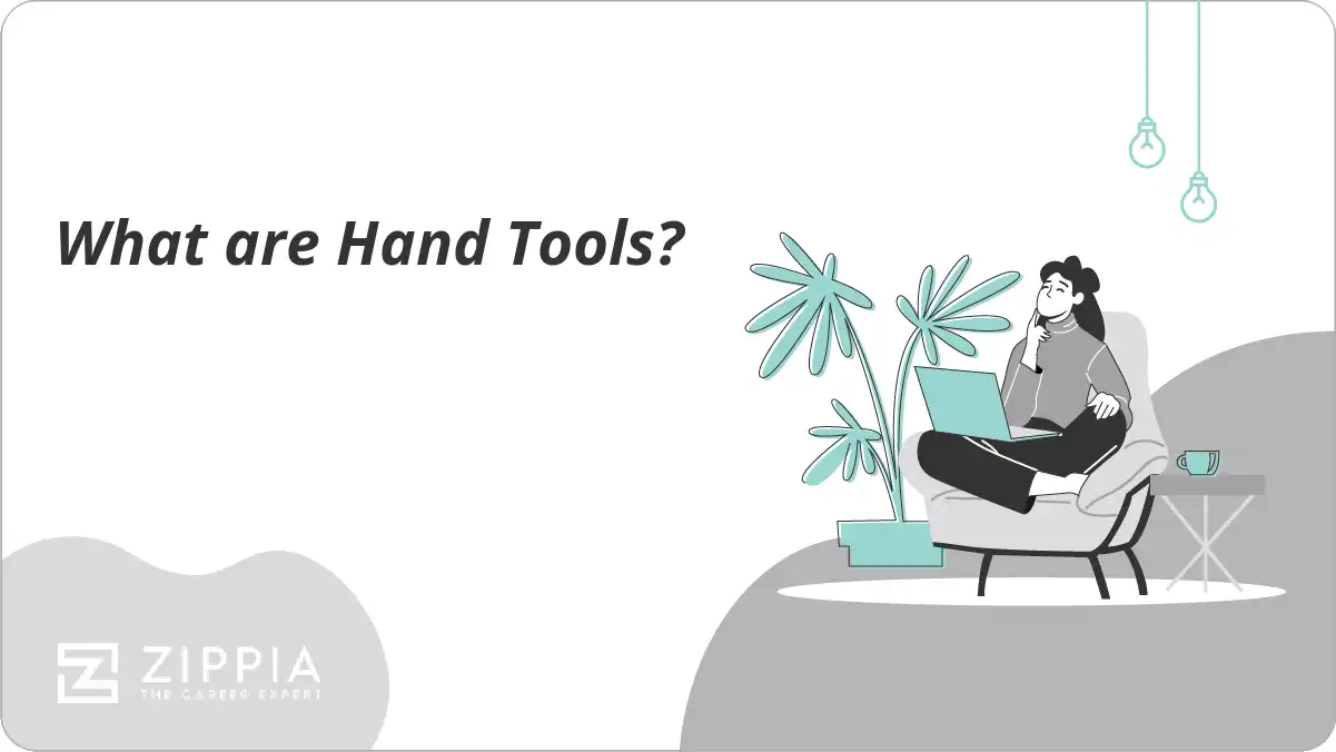 What are Hand Tools?
